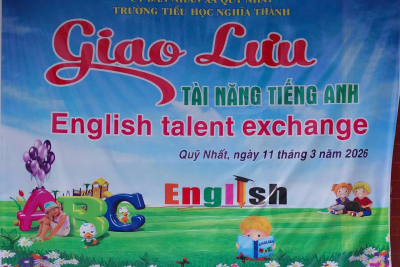 “ENGLISH TALENT EXCHANGE” – SÂN CHƠI BỔ ÍCH CHO HỌC SINH TRƯỜNG TIỂU HỌC NGHĨA THÀNH